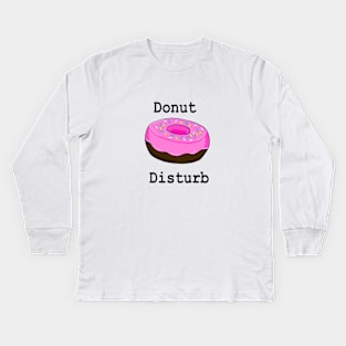 donut disturb Kids Long Sleeve T-Shirt